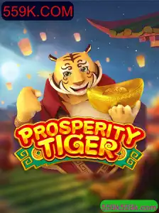 Descubra o Fascinante Mundo de ProsperityTiger e a Plataforma 559K.COM